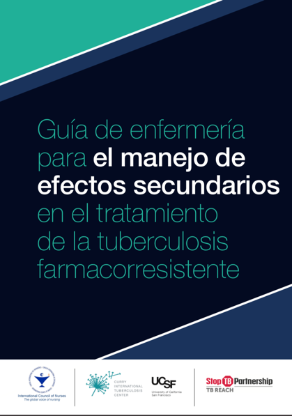Spanish cover of Guía de enfermería para el manejo de efectos secundarios en el tratamiento de la tuberculosis farmacorresistente