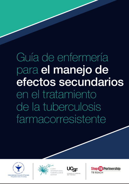 Spanish cover of Guía de enfermería para el manejo de efectos secundarios en el tratamiento de la tuberculosis farmacorresistente