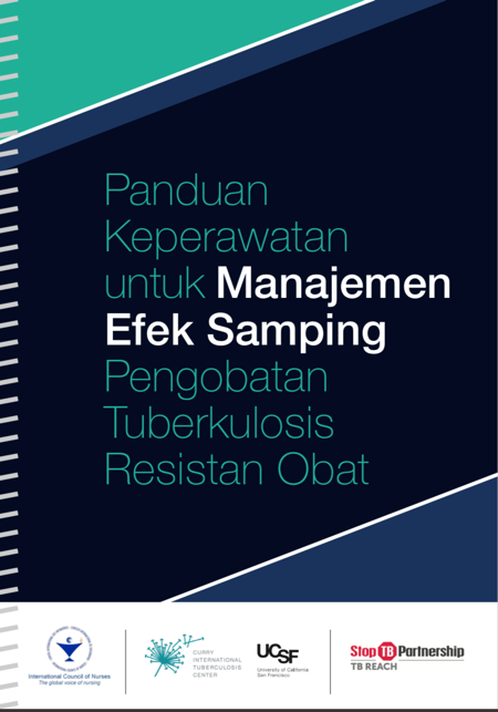 Indonesian cover of Panduan Keperawatan untuk Manajemen Efek Samping Pengobatan Tuberkulosis Resistan Obat