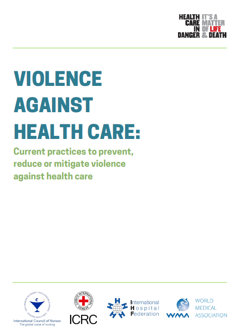Violence against health care report