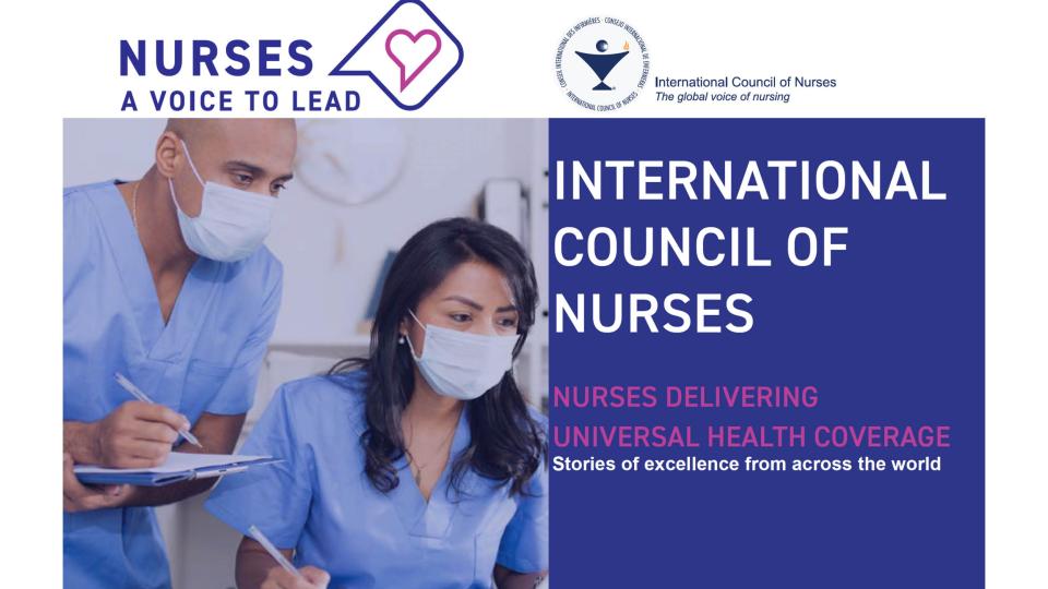 Cover document : Nurses delivering Universal Health Coverage