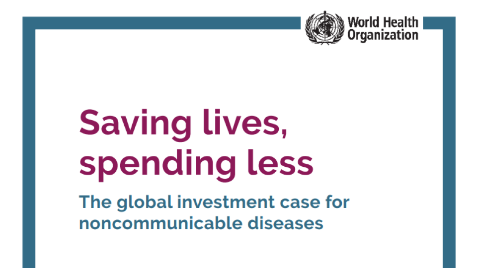 WHO Calls for Urgent Investment to Combat Non-Communicable Diseases Globally